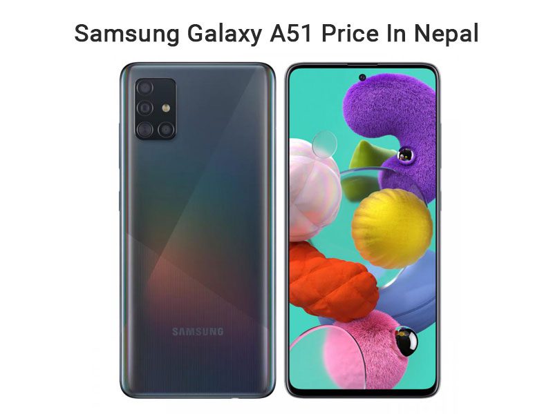 Samsung Galaxy A51 Price In Nepal