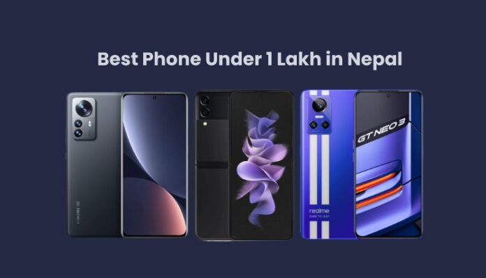 Best Phone under 1 lakh in Nepal