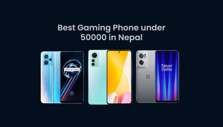 Best Gaming Phone Under 50000 In Nepal Top 4 Picks