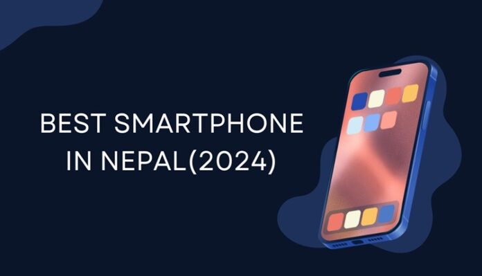 Best Smartphone in Nepal