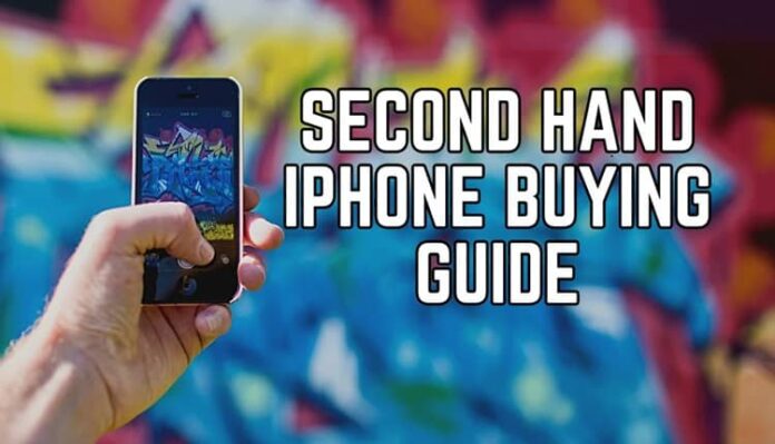 Second-Hand iPhone Buying Guide